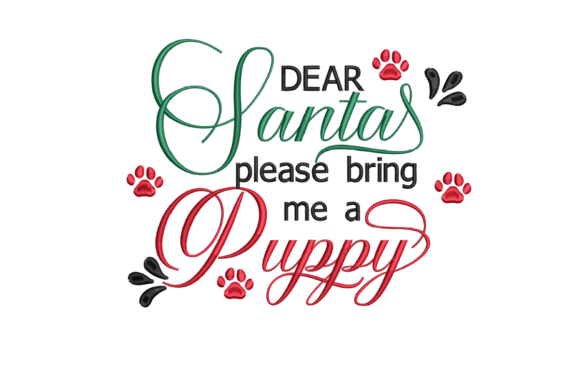 Dear Santa Please Bring Me a Puppy Design Review